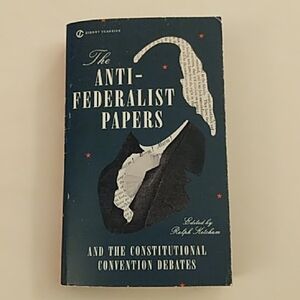 The Anti-Federalist Papers Book